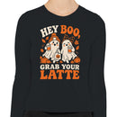 Hey Boo Grab Your Latte Fall Ghosts Long Sleeve Shirt