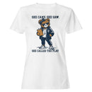 She Came She Saw She Called Women's T-shirt