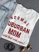 Suburban Mom Tee Shaped T-shirt -SmartPrintsInk Designs