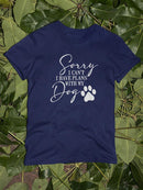 Sorry Have Plans Pet Bandana Small -SmartPrintsInk Designs