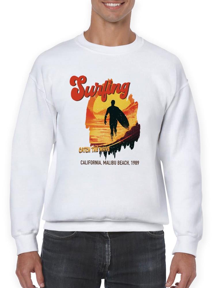 Surfing: Catching Waves Sweatshirt -SmartPrintsInk Designs