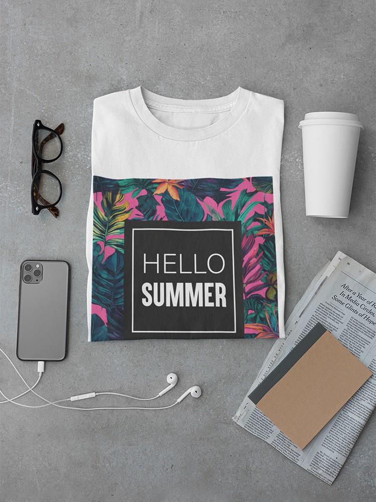 Hello Tropical Summer Greeting T-shirt -SmartPrintsInk Designs