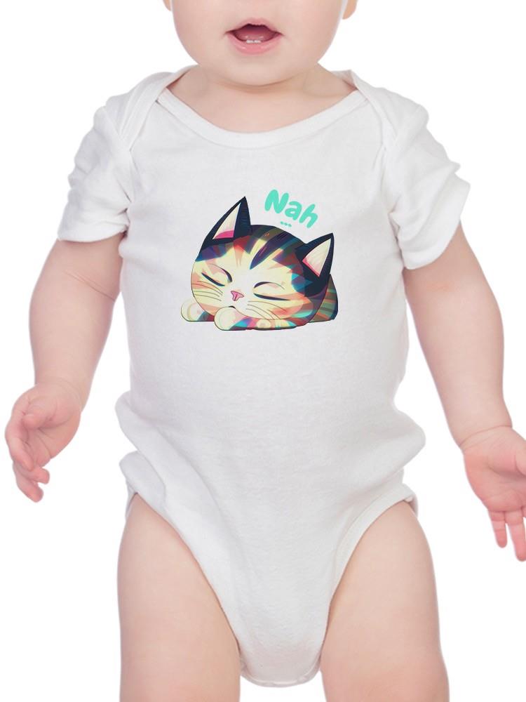 Humor Cat Sleeping Nah Bodysuit -SmartPrintsInk Designs