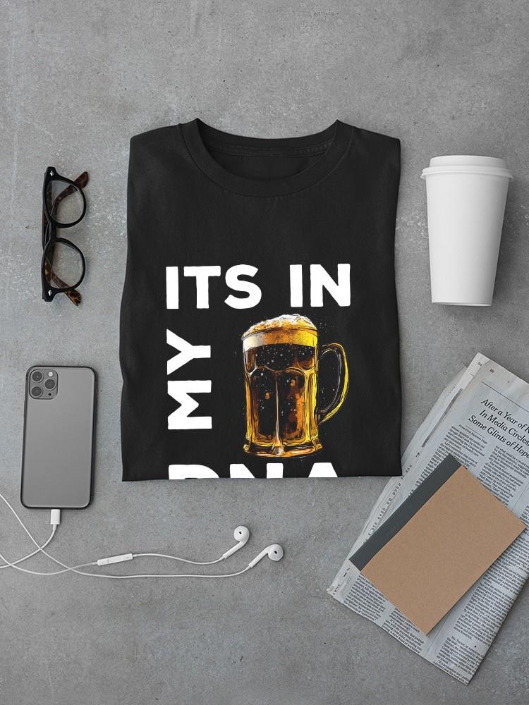 It's In My Dna Drink T-shirt Men's -SmartPrintsInk Designs