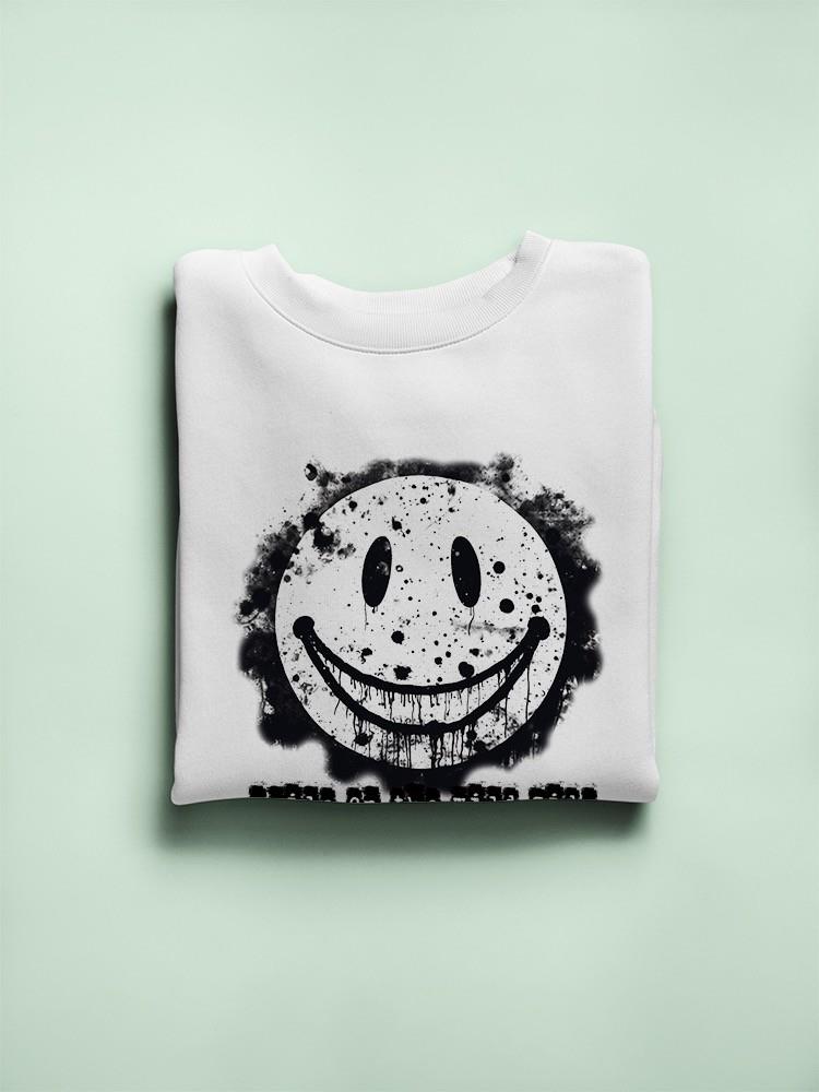 Quote Smile On The Wild Side Sweatshirt Men's -SmartPrintsInk Designs