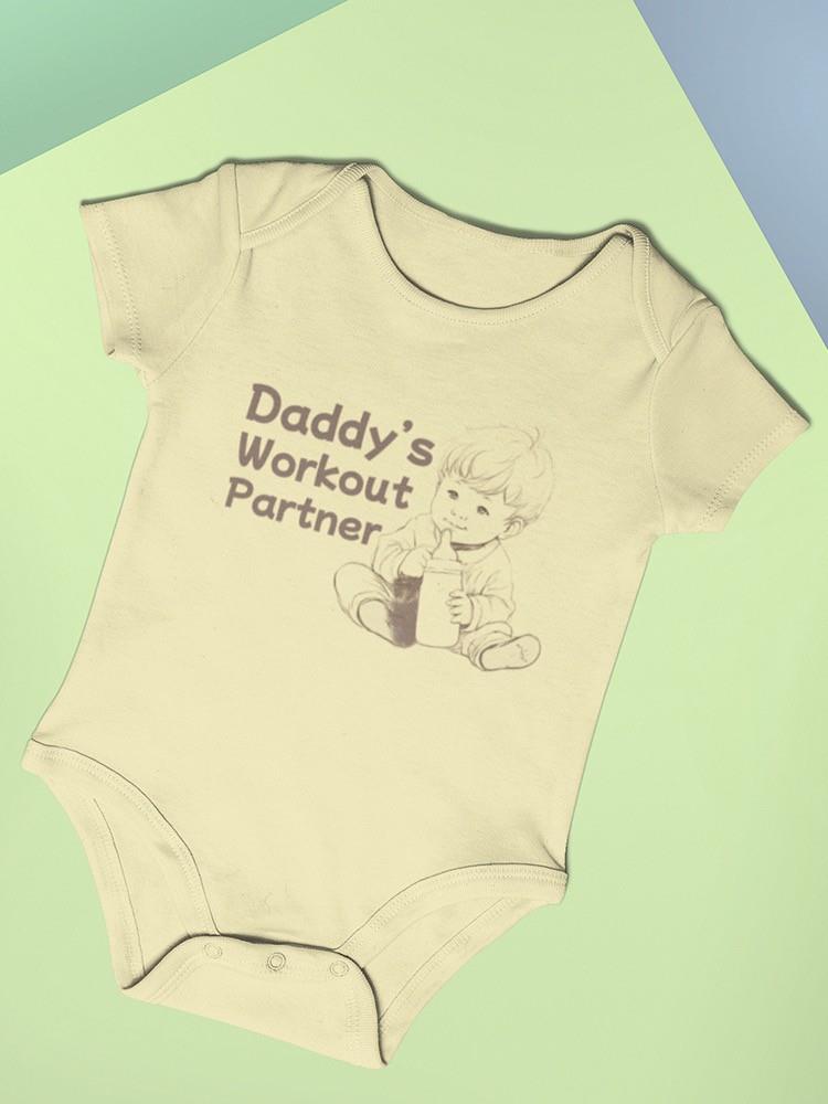 Daddy's Workout Partner Bodysuit Baby's -SmartPrintsInk Designs
