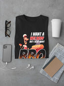 I Want A Hot Body But Also Bbq T-shirt -SmartPrintsInk Designs