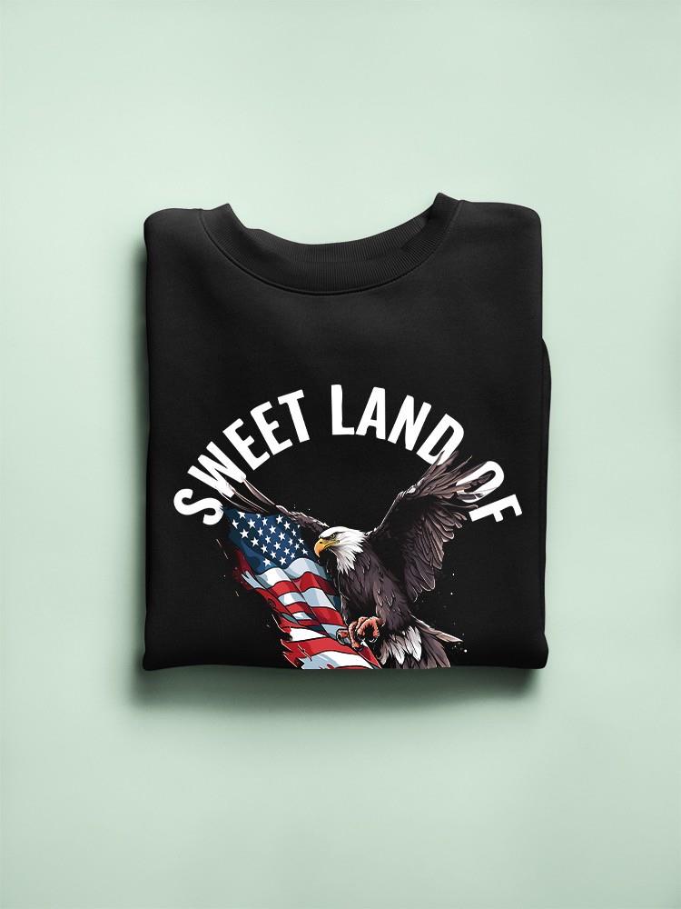 America Sweet Land Of Liberty Sweatshirt -SmartPrintsInk Designs