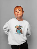 If It Makes You Feel Magnificent Sweatshirt -SmartPrintsInk Designs