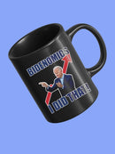 Bidenomics I Did That! Joe Biden Mug -SmartPrintsInk Designs