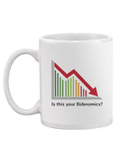 Is This Your Bidenomics? Mug -SmartPrintsInk Designs