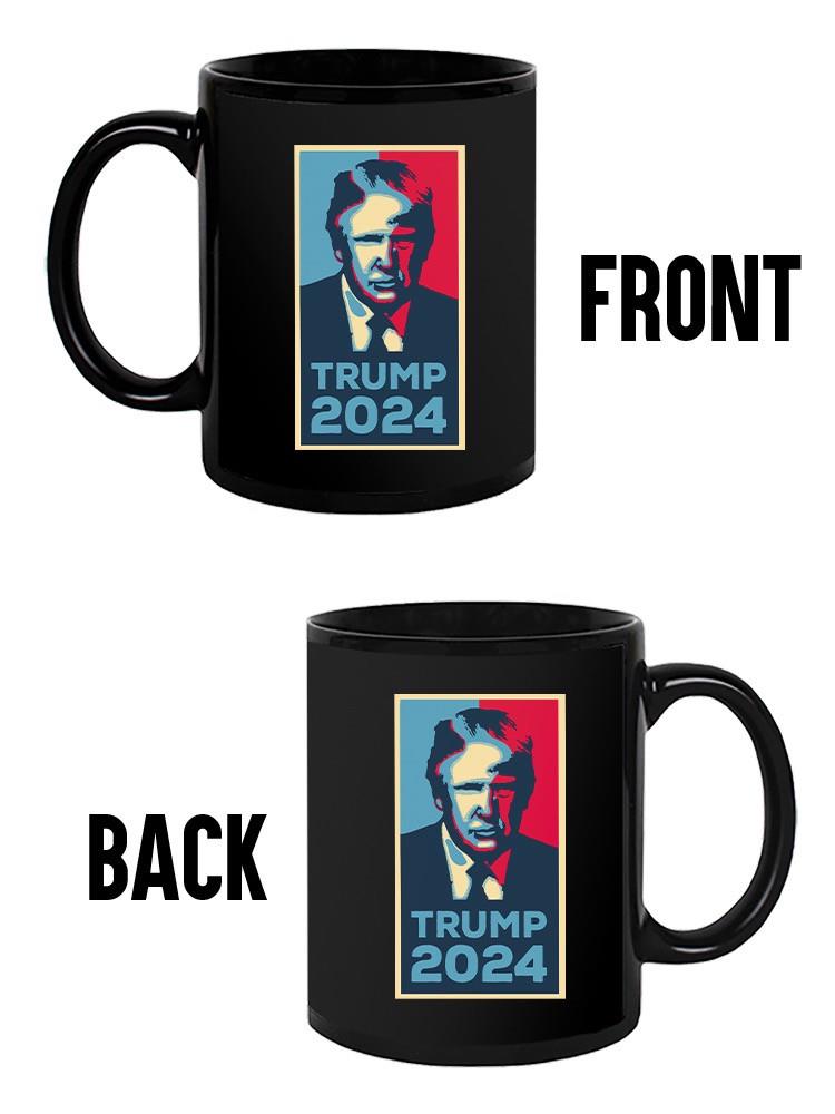 Trump 2024 Campain Mug -SmartPrintsInk Designs