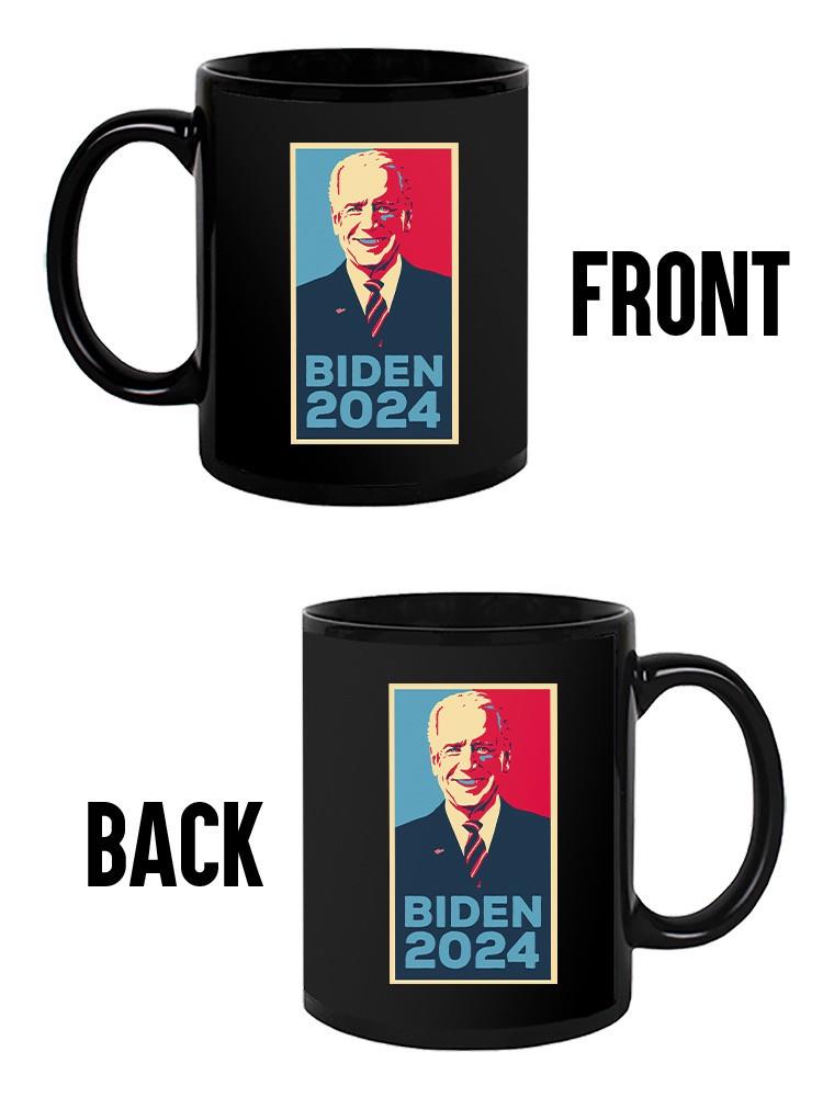 Biden 2024 Campaign Mug -SmartPrintsInk Designs