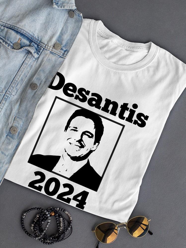 Desantis 2024 T-shirt -SmartPrintsInk Designs