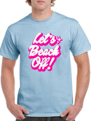 Let's Beach Off T-shirt -SmartPrintsInk Designs