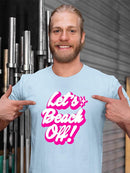 Let's Beach Off T-shirt -SmartPrintsInk Designs