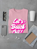 Let's Beach Off T-shirt -SmartPrintsInk Designs