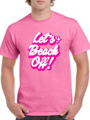 Let's Beach Off T-shirt -SmartPrintsInk Designs