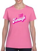 I Am Kenough Quote T-shirt -SmartPrintsInk Designs