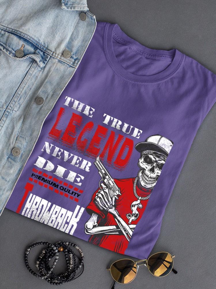 True Legend Throwback  T-shirt -SmartPrintsInk Designs
