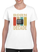 In The Wrong Decade T-shirt -SmartPrintsInk Designs