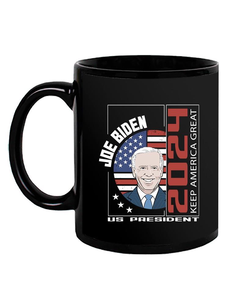 Joe Biden Keep America Great  Mug -SmartPrintsInk Designs