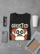 Ghosted But Still Haunting T-shirt -SmartPrintsInk Designs