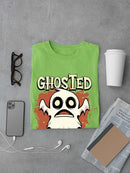 Ghosted But Still Haunting T-shirt -SmartPrintsInk Designs