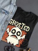 Ghosted But Still Haunting T-shirt -SmartPrintsInk Designs