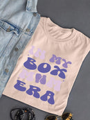 In My Box Mom Era T-shirt -SmartPrintsInk Designs