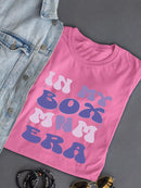 In My Box Mom Era T-shirt -SmartPrintsInk Designs