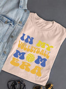 In My Volleyball Mom Era T-shirt -SmartPrintsInk Designs
