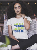 In My Tennis Mom Era T-shirt -SmartPrintsInk Designs
