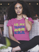 In My Tennis Mom Era T-shirt -SmartPrintsInk Designs