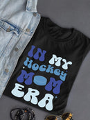 In My Hockey Mom Era T-shirt -SmartPrintsInk Designs