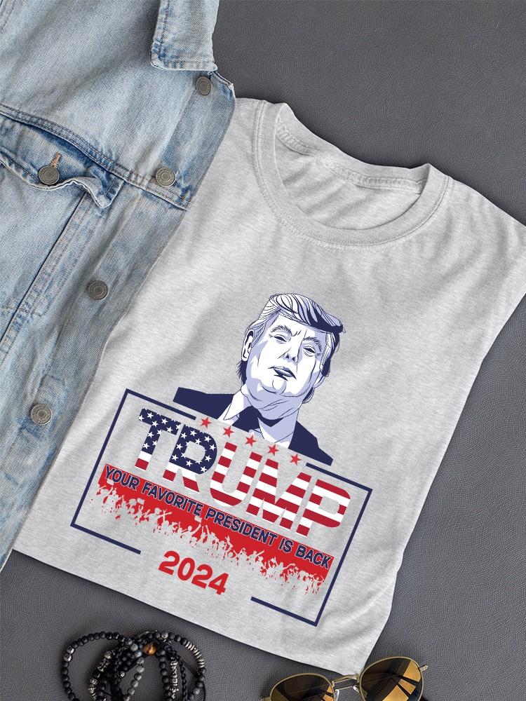 Trump Is Back 2024 T-shirt -SmartPrintsInk Designs