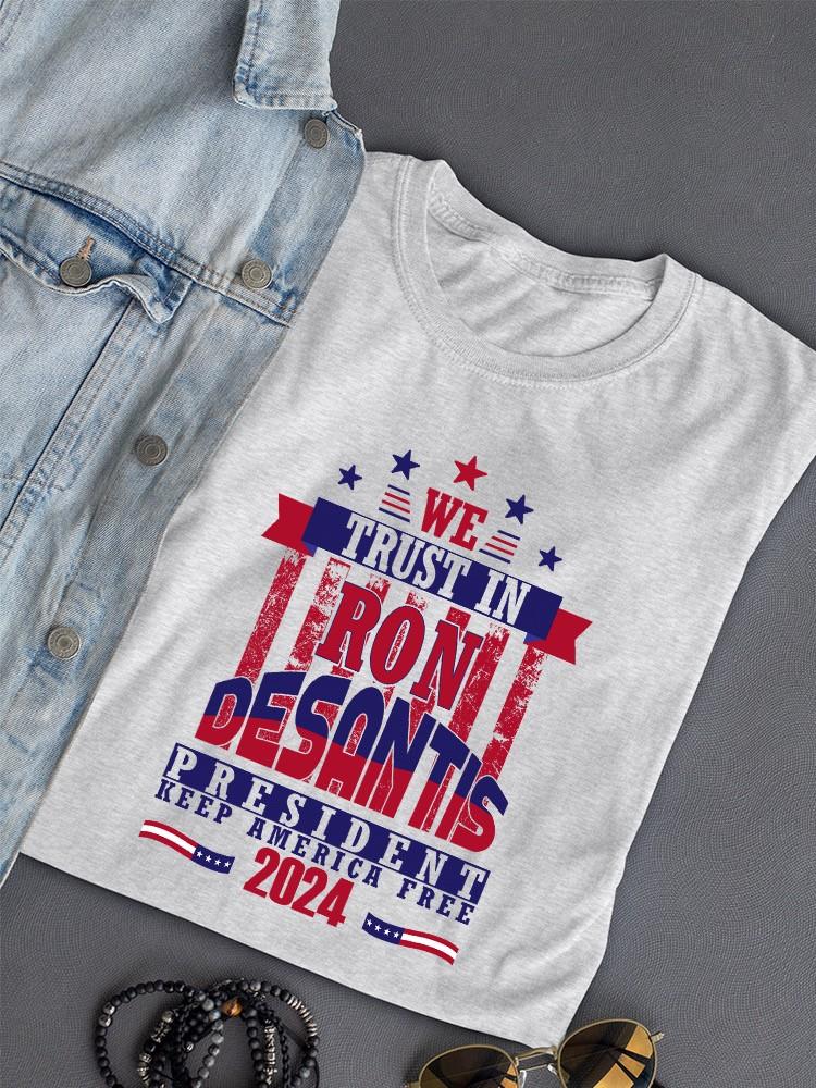 Ron Desantin Keep America Free T-shirt -SmartPrintsInk Designs