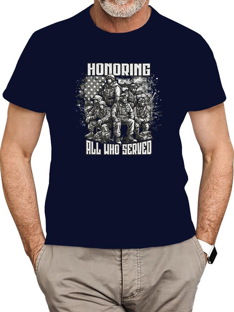 Honoring All Who Served T-shirt -SmartPrintsInk Designs