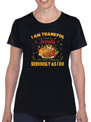 Thankful To Have A Family T-shirt -SmartPrintsInk Designs