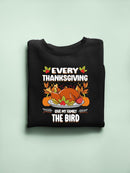 Every Thanksgiving Give The Bird Hoodie -SmartPrintsInk Designs