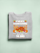 Every Thanksgiving Give The Bird Hoodie -SmartPrintsInk Designs