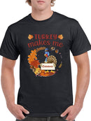 Turkey Makes Me Catatonic T-shirt -SmartPrintsInk Designs