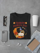 Turkey Makes Me Catatonic T-shirt -SmartPrintsInk Designs
