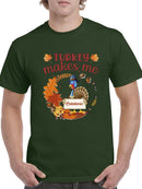 Turkey Makes Me Catatonic T-shirt -SmartPrintsInk Designs
