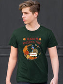 Turkey Makes Me Catatonic T-shirt -SmartPrintsInk Designs