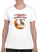 Turkey Makes Me Catatonic T-shirt -SmartPrintsInk Designs