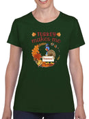 Turkey Makes Me Catatonic T-shirt -SmartPrintsInk Designs