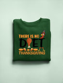 There Is No Diet In Thanksgiving Hoodie -SmartPrintsInk Designs