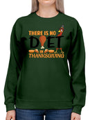 There Is No Diet In Thanksgiving Hoodie -SmartPrintsInk Designs