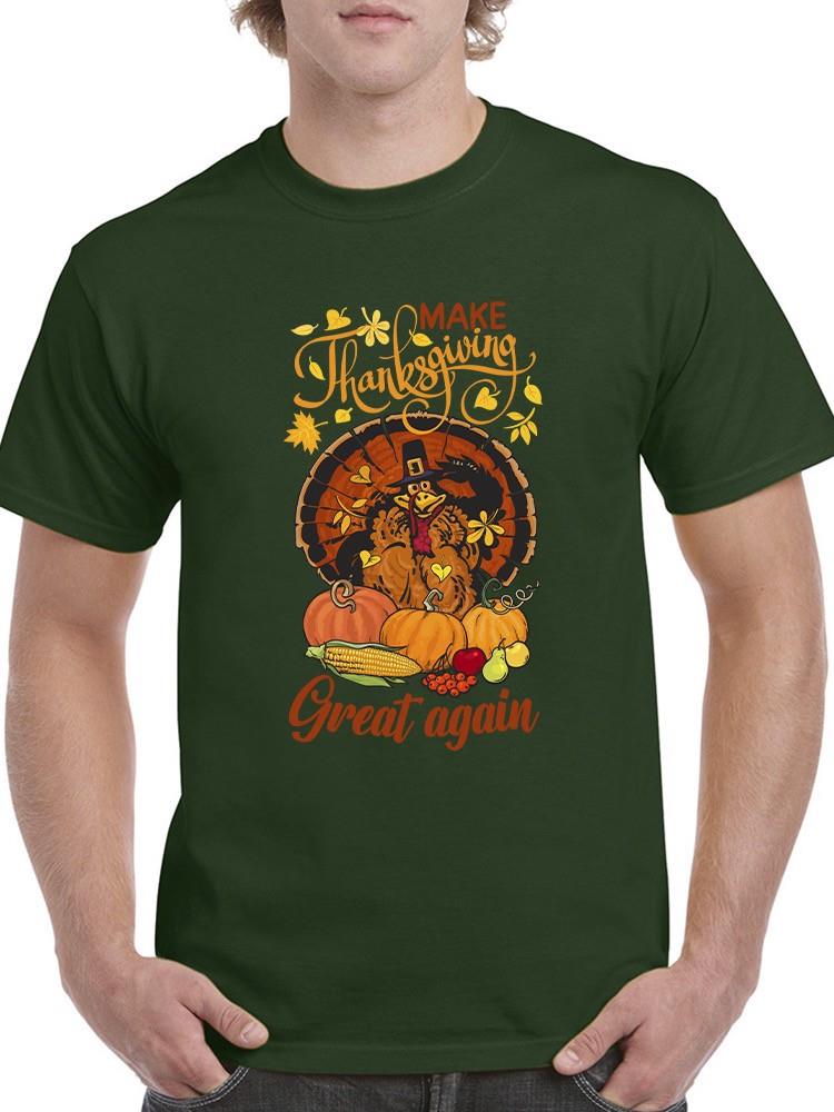 Make Thanksgiving Great Again T-shirt -SmartPrintsInk Designs